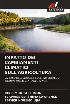 IMPATTO DEI CAMBIAMENTI CLIMATICI SULL'AGRICOLTURA