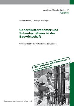 Generalunternehmer und Subunternehmer in der Bauwirtschaft