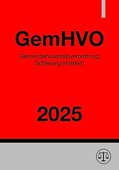 Gemeindehaushaltsverordnung Schleswig-Holstein - GemHVO 2025