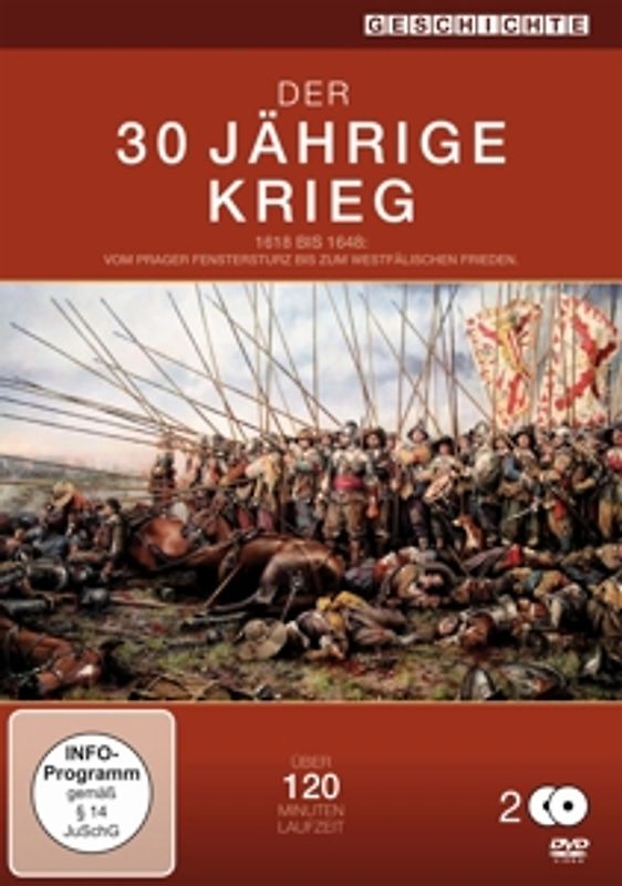 Der 30jährige Krieg - 1618 bis 1848 Vom Prager Fenstersturz bis zum westfälischen Frieden DVD