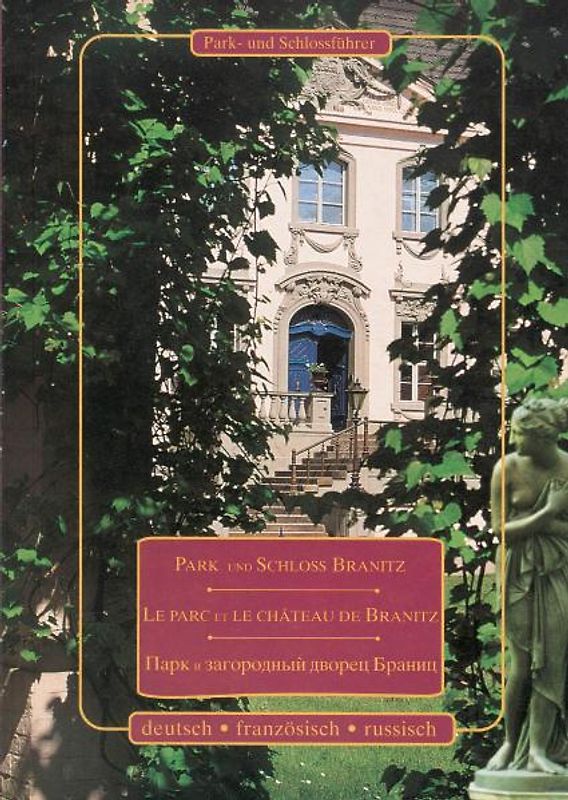 Park und Schloss Branitz /Le parc et le chateau de Branitz