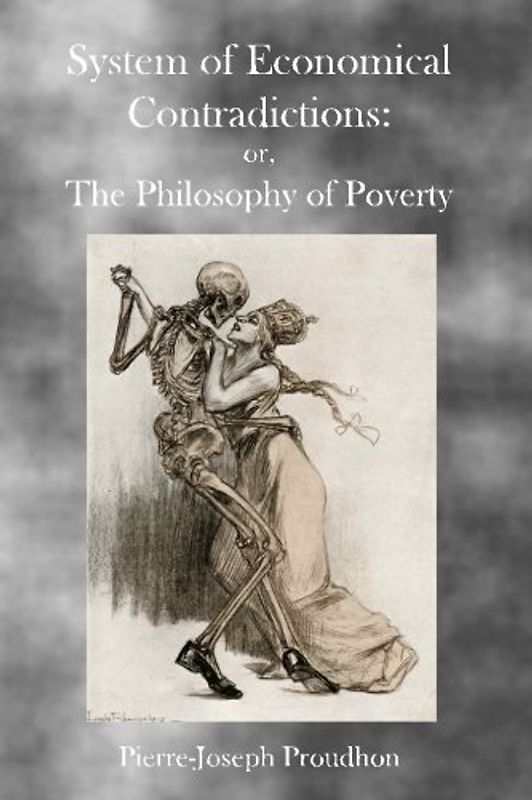 The Philosophy of Poverty