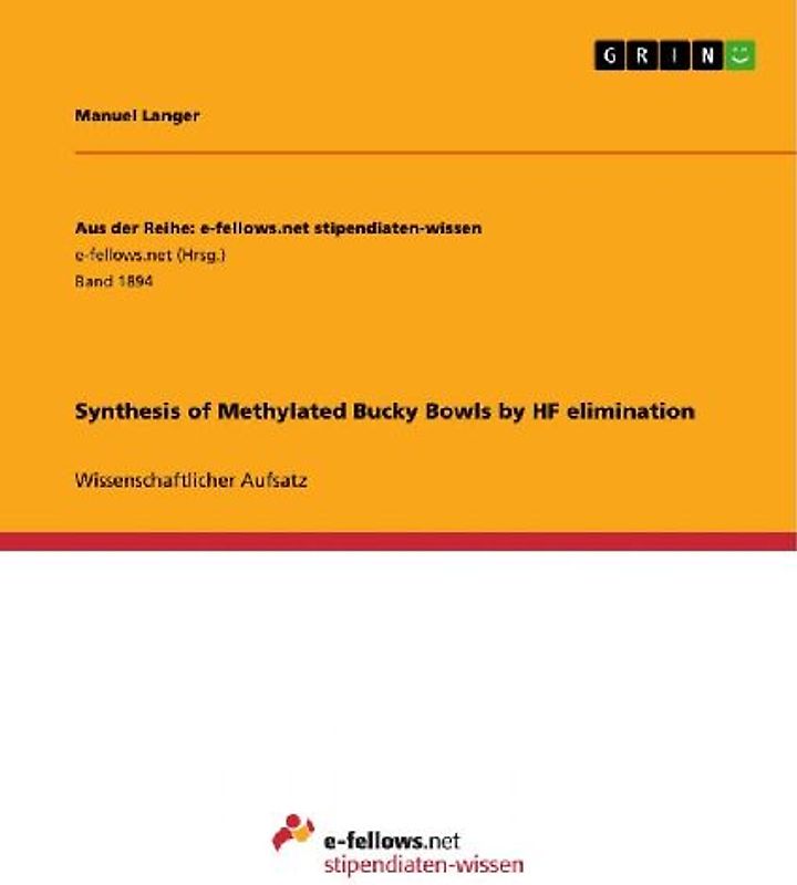 Synthesis of Methylated Bucky Bowls by HF elimination
