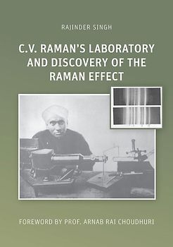 C.V. Raman’s Laboratory and Discovery of the Raman Effect