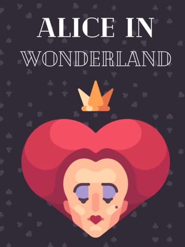 Alice In Wonderland: Hardcover