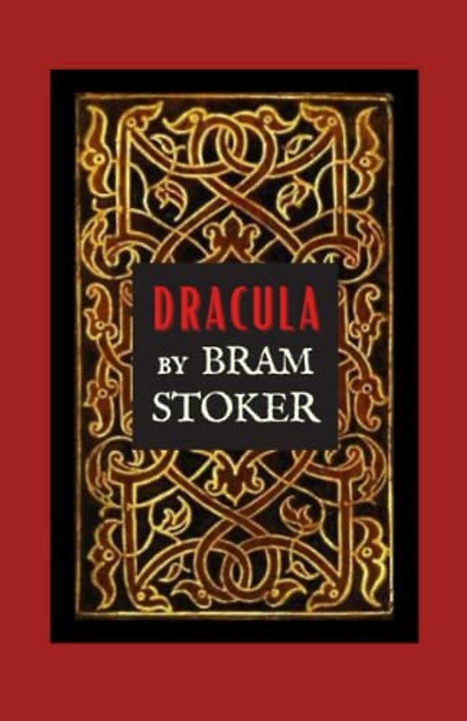 Dracula: The Original 1897 Vampire Classic (Annotated)