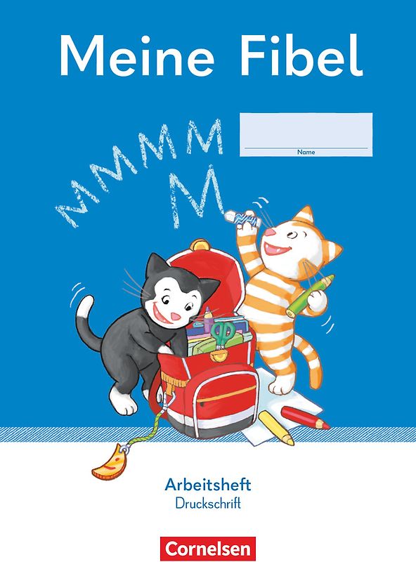 Meine Fibel - Ausgabe 2022 - 1. Schuljahr