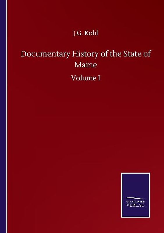 Documentary History of the State of Maine