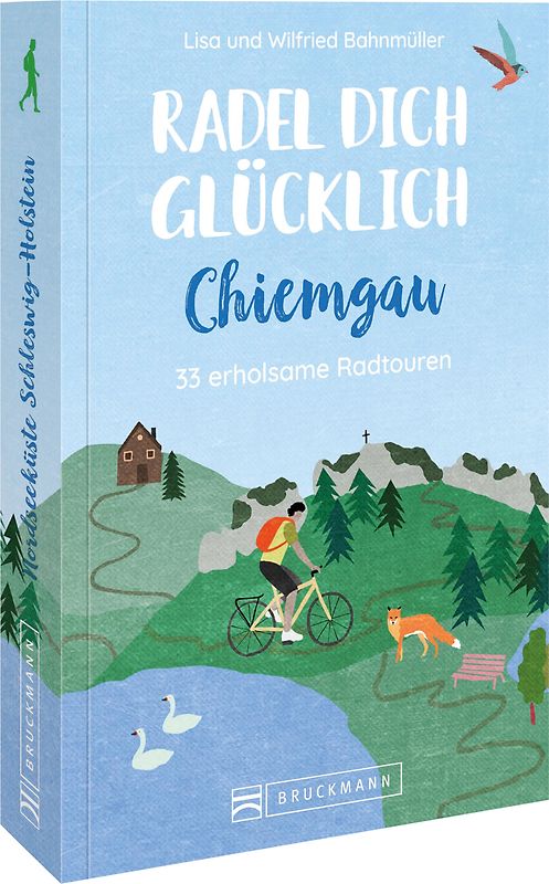 Radel dich glücklich – Chiemgau