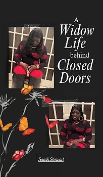 A Widow Life Behind Closed Doors