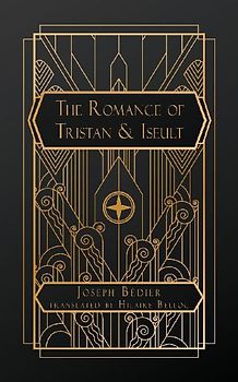 The Romance of Tristan and Iseult