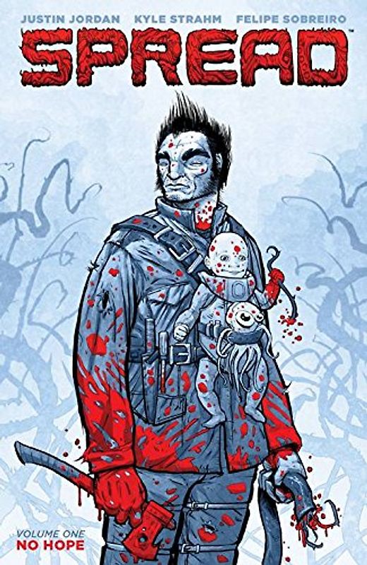 Spread Volume 1: No Hope