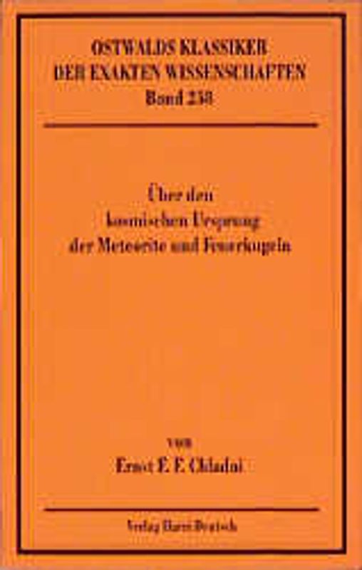 Über den kosmischen Ursprung der Meteorite und Feuerkugeln