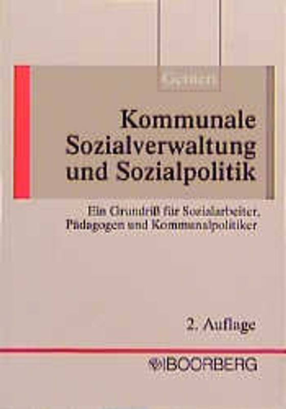 Kommunale Sozialverwaltung und Sozialpolitik