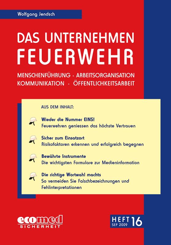Das Unternehmen Feuerwehr Heft 16