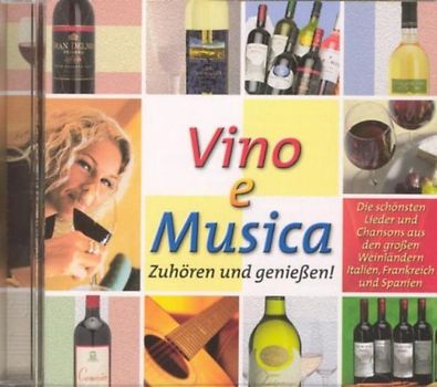 Vino e Musica - Lieder und Chansons