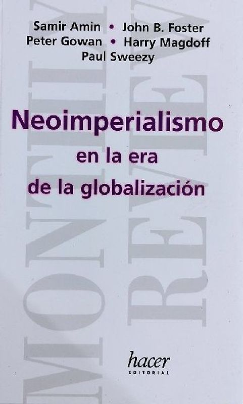 Neoimperialismo en la era de la globalización