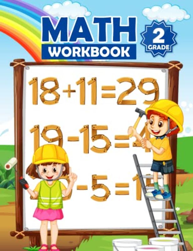 Math Review Workbook for Second Graders: Math Workbook for 6 to 8 year olds - Addition, Subtraction, Counting, Money, Time, Measurement and Geometry Exercises.