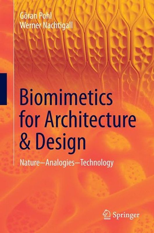 Biomimetics for Architecture & Design