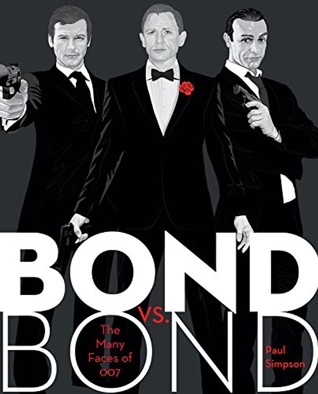 Bond vs. Bond: The Many Faces of 007