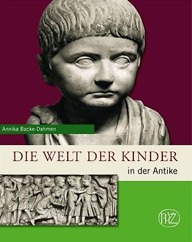 Die Welt der Kinder in der Antike