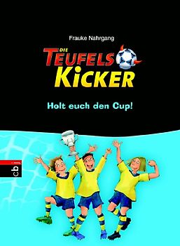 Die Teufelskicker - Holt euch den Cup!