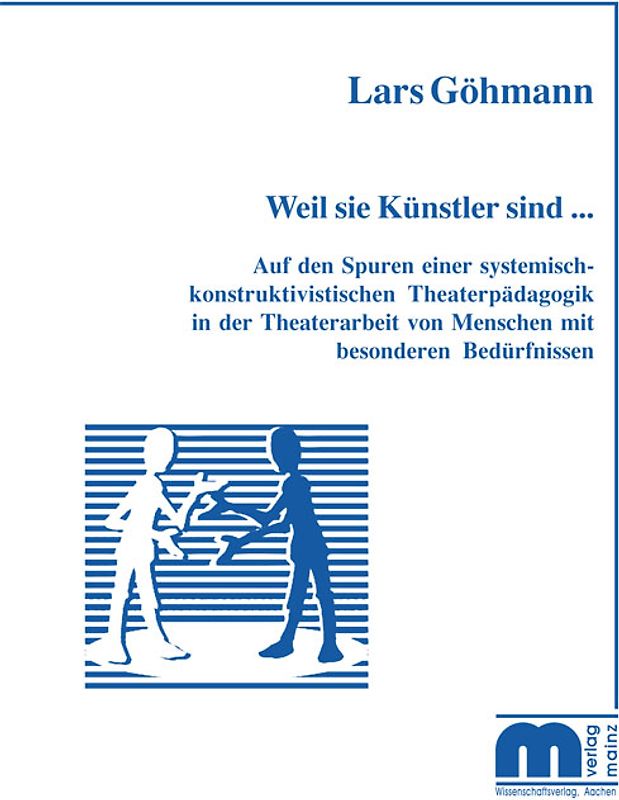 Weil sie Künstler sind...