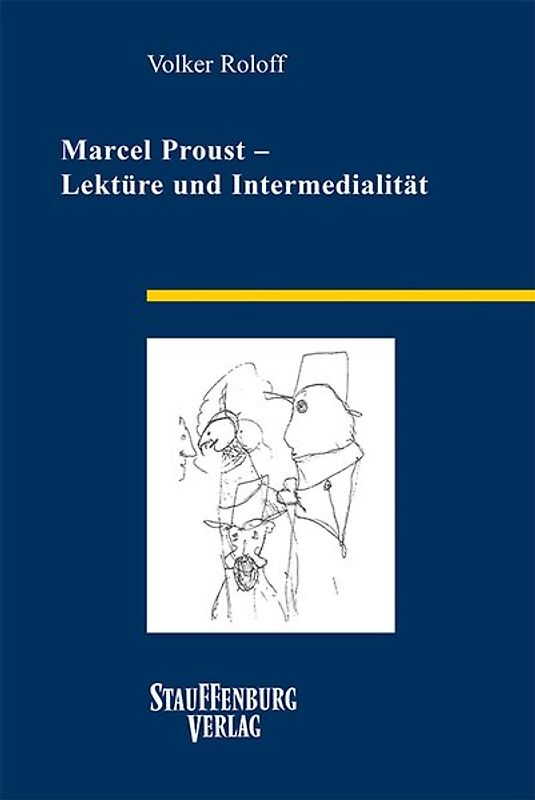 Marcel Proust – Lektüre und Intermedialität