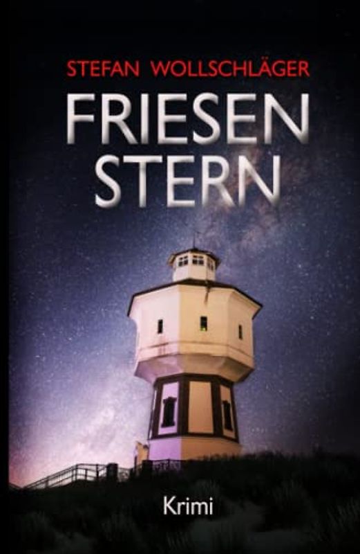 Friesenstern: Ostfriesen-Krimi (Diederike Dirks ermittelt, Band 9)