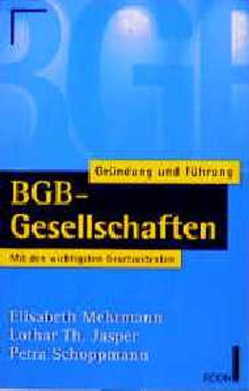 BGB-Gesellschaften. Gründung und Führung