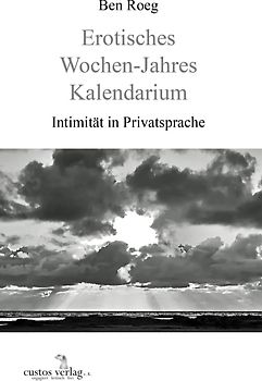 Erotisches Wochen-Jahres Kalendarium