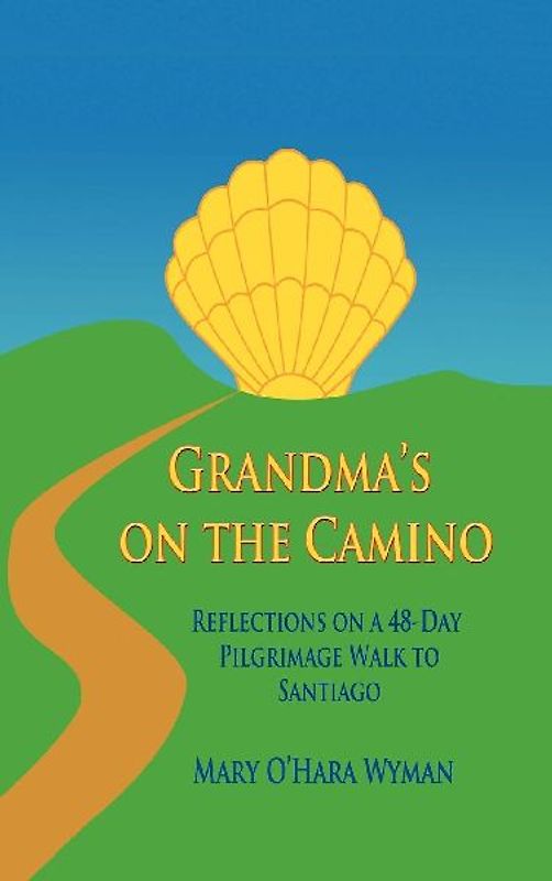Grandma's on the Camino