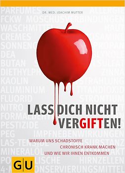 Lass dich nicht vergiften!