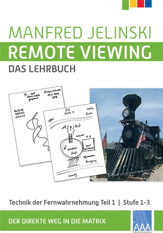 Remote Viewing - das Lehrbuch Teil 1