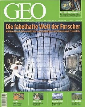 GEO Magazin 06/2005: Die fabelhafte Welt der Forscher - Mit Max-Planck-Wissenschaftlern auf Expedition zu den Grenzen der Erkenntnis [Broschiert]