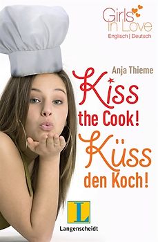 Kiss the Cook - Küss den Koch