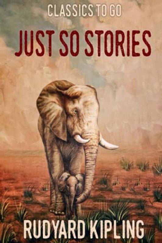 Just so Stories (Annotated)