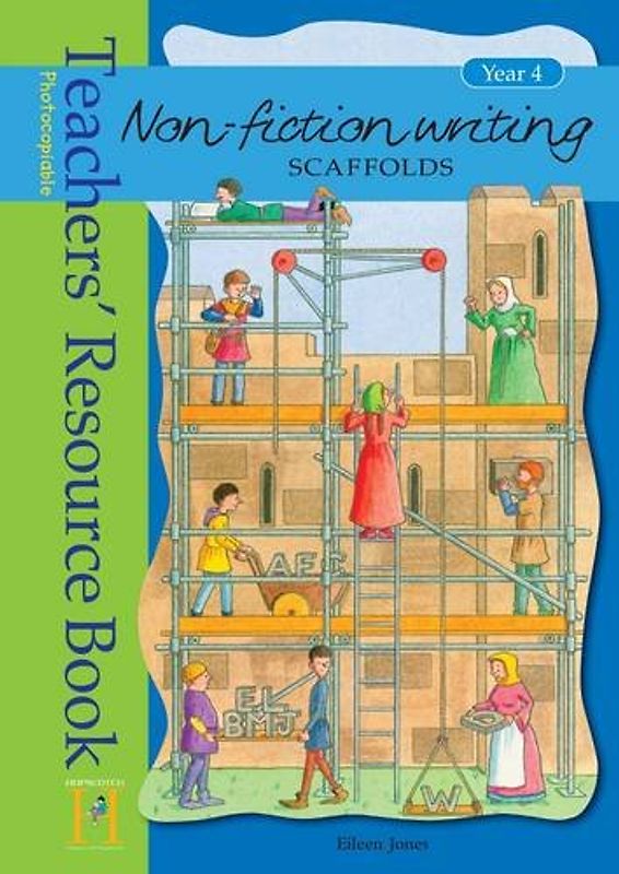 Resource Book (Year 4) (Non-fiction Writing Scaffolds)