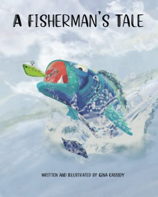 A Fisherman's Tale