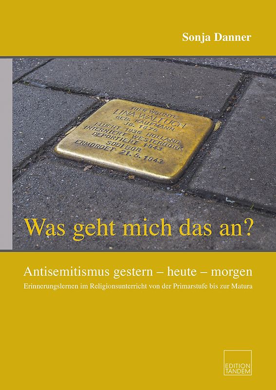 „Was geht mich das an?“ Antisemitismus gestern – heute – ...
