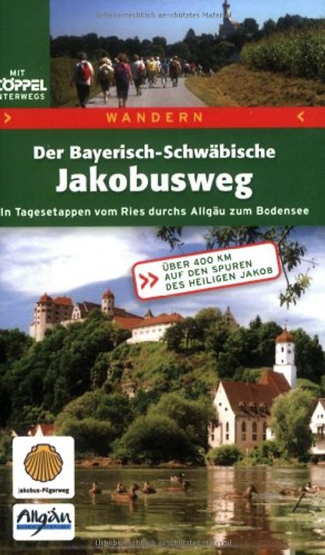 Der Bayerisch-Schwäbische Jokobusweg