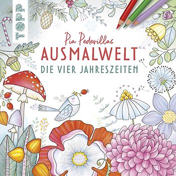 Pia Pedevillas Ausmalwelt - Die vier Jahreszeiten