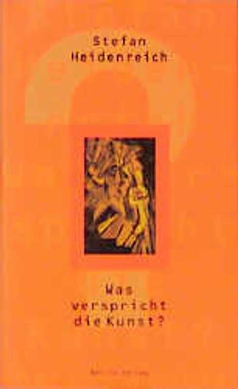 Was verspricht die Kunst?