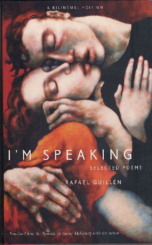 I'm Speaking: Selected Poems