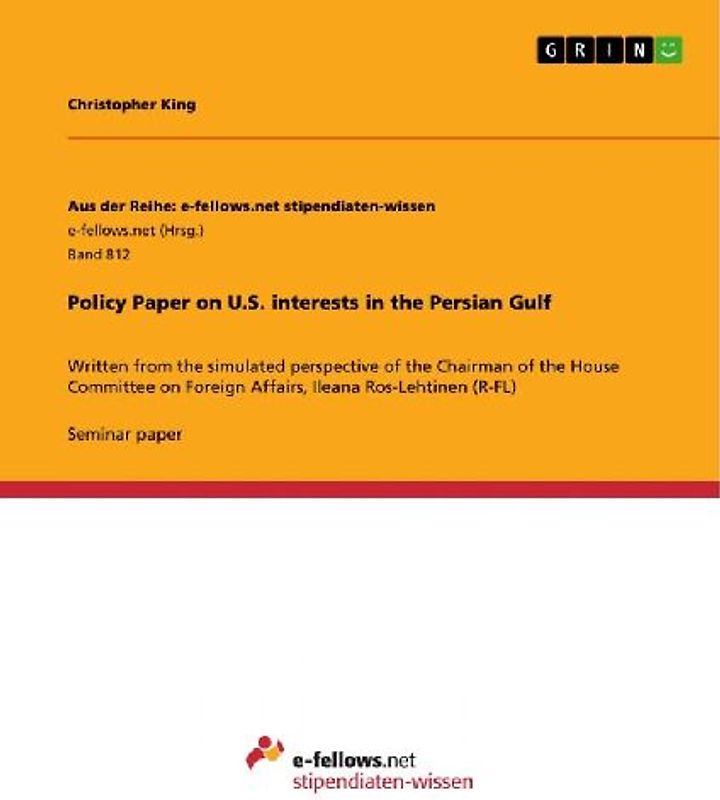 Policy Paper on U.S. interests in the Persian Gulf