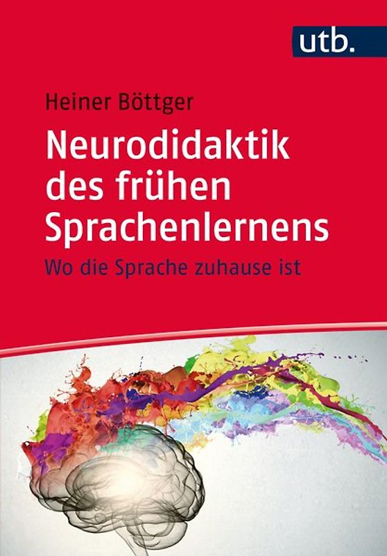 Neurodidaktik des frühen Sprachenlernens