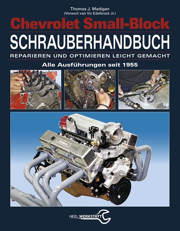Chevrolet Small-Block Schrauberhandbuch