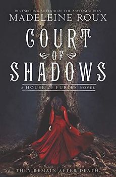 Court of Shadows (House of Furies, Band 2)