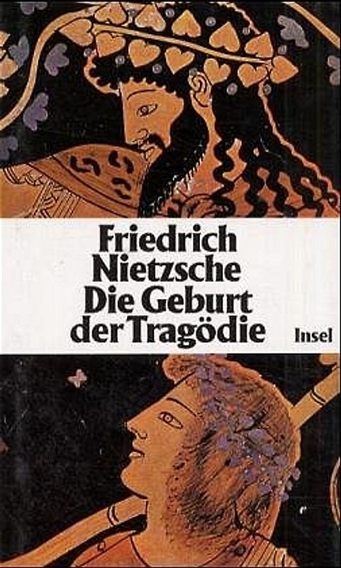 Die Geburt der Tragödie