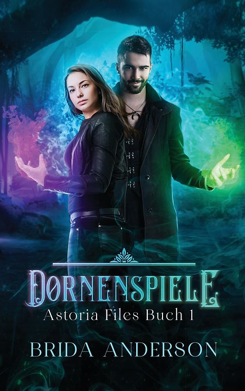 Dornenspiele: Astoria Files 1